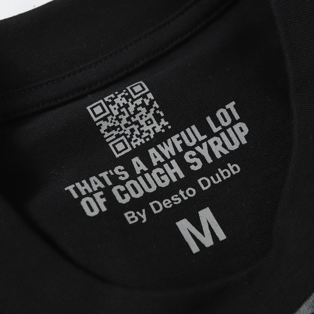 That's A Awful Lot Of Cough Syrup T-Shirt
